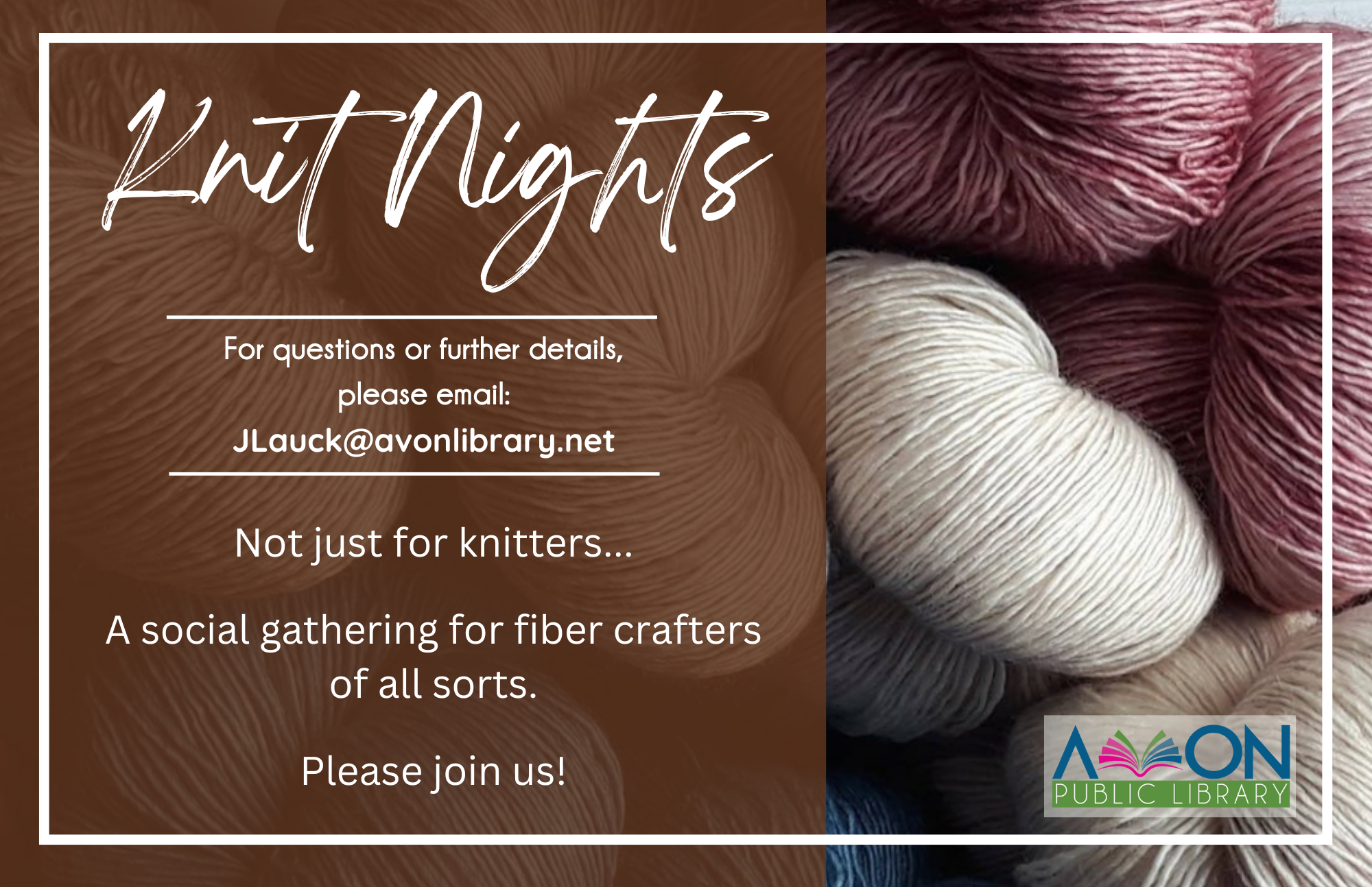 Knit Nights at the Library -- all fiber crafters welcome